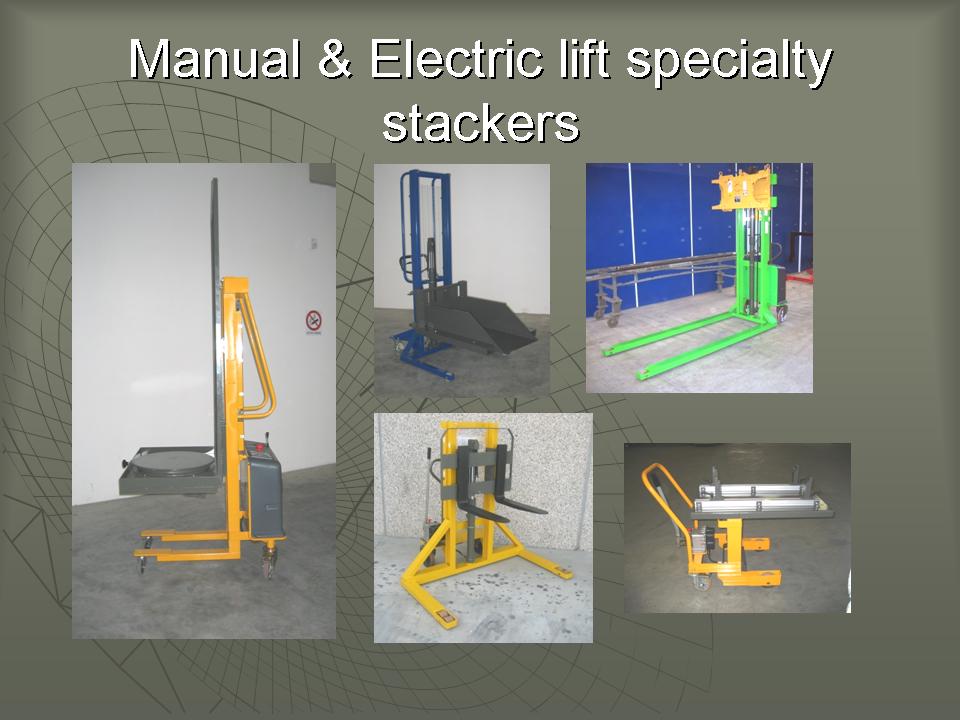 Manual stackers and lifts
